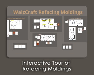 View Interactive Tour of Refacing Moldings