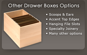 Other Drawer Box Options