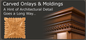 Carved Onlays & Molding