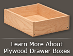 Baltic Birch Plywood Drawer Boxes - Nailed Construction | WalzCraft