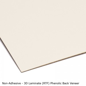 Non-Adhesive 3D Laminate (RTF) Phenolic Back Veneer