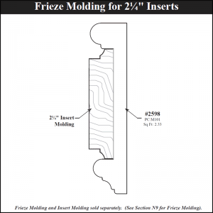 2598 Frieze Molding with 2 1/4 Insert Molding